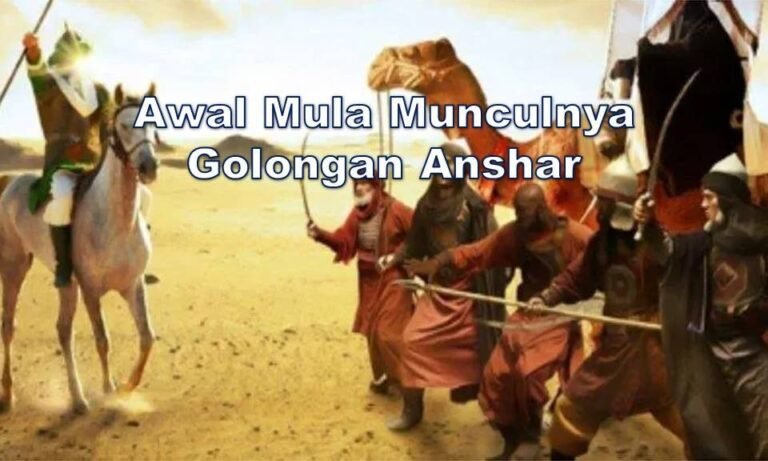 5 - 419 - Awal Mula Munculnya Golongan Anshar-ok