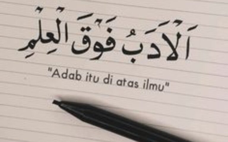 Adab diatas ilmu