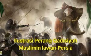 Kisah Perang Yarmuk dan Perang Qadisiyah, Minta Pertolongan Allah untuk Kemenangan