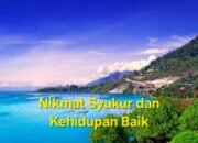 Khutbah Nabi SAW. Mengenai Syukur dan Kehidupan yang Baik