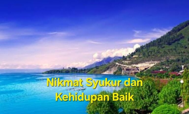 Syukur dan Kehidupan Baik