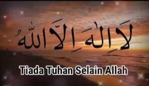 Zikir dengan Kalimah Thayyibah: Lâ Ilaha Illallah